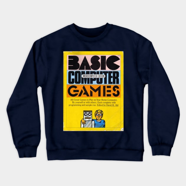 Basic Computer Games Crewneck Sweatshirt by TicketStubTees